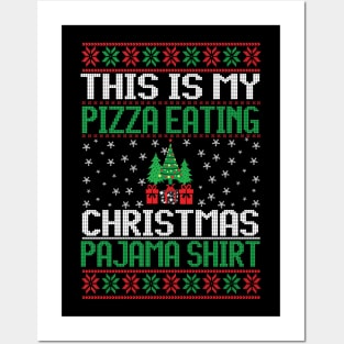 This is My Pizza Eating Xmas Pajama Shirt Funny Pizza Lovers Christmas Gift 2023 Posters and Art